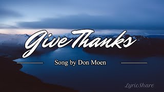 Don Moen - Give Thanks (Lyrics Video)