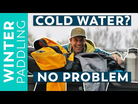 Best Cold Weather Paddling Gear | Winter Paddling Tips