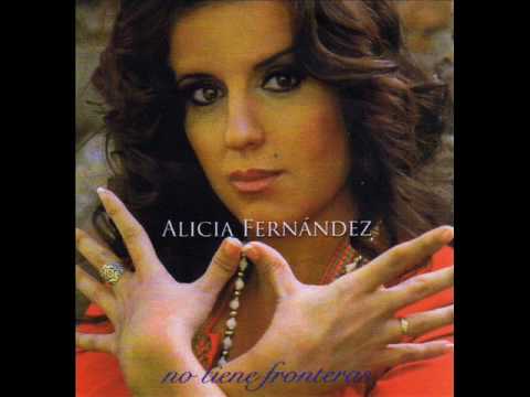 Alicia Fernandez-El hombre que ami me quiera