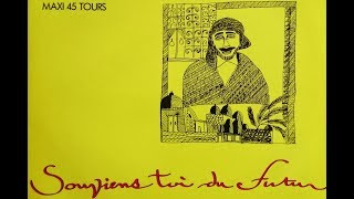 Alain Maneval - Souviens-Toi Du Futur