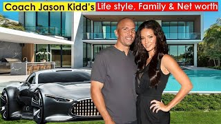 Jason Kidd’s MODEL WIFE, Parents, 2 Sisters, 6 Children, Life style, Early life, Awards, Net worth.