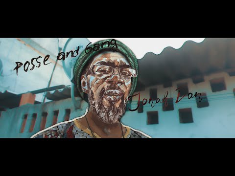 JONAH DAN - POSSE AND GANG