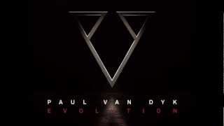 Paul Van Dyk - 05 I Don't Deserve You (feat. Plumb) EVOLUTION