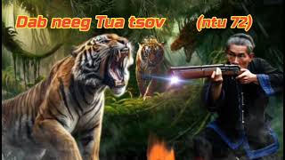 Download lagu Dab neeg Tua tsov (part 72) mp3