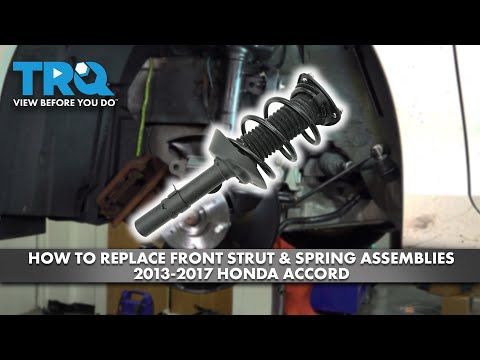 How to Replace Front Strut & Spring Assemblies 2013-2017 Honda Accord