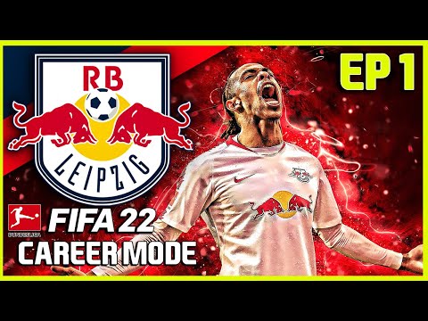 A NEW BEGINNING!! - FIFA 22 RB Leipzig Career Mode EP1