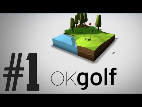 OK Golf Gameplay #1 - Long Lake County Georgia USA - YouTube