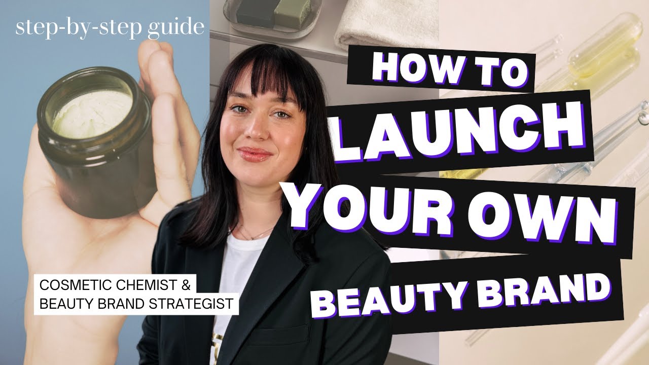 How to Launch A Skincare (Beauty) Brand in 2025
