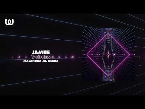 JAMIIE - Voices (Malandra Jr. Remix)