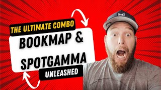 The ULTIMATE combo: Bookmap & SpotGamma Unleashed!