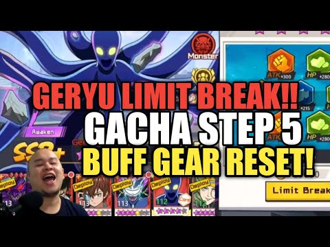 LIMIT BREAK GERYU, GACHA STEP 5, BUFF GEAR!!! - ONE PUNCH MAN : The Strongest