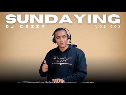 DJ Cazzy R&B & Soul | Sundaying Vol 003
