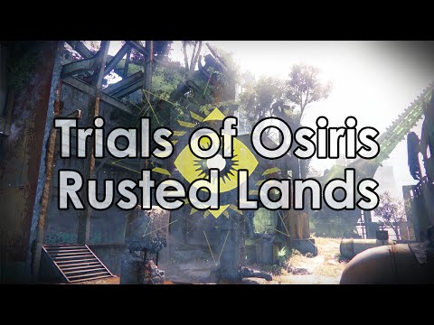 Destiny Taken King: The Trials of Osiris Year 2 – Flawless Rusted Lands