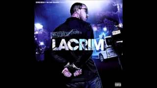 Lacrim - On S&#39;nique. (Faîtes entrer Lacrim) [HQ Audio]