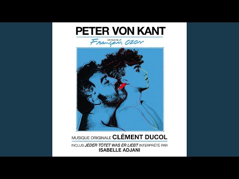 Video thumbnail for Peter von Kant (Opening Credits)