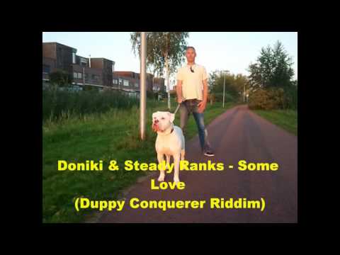 Doniki & Steady Ranks - Some Love