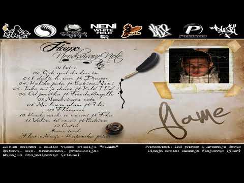 03. Flame - I dalje tu sam ft. Dragon (Neodsvirane Note 2010) HQ