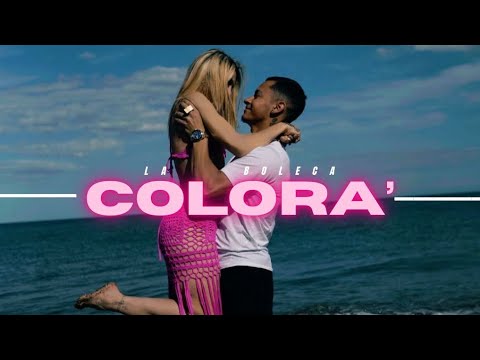 COLORA’ -Official video / La boleca /