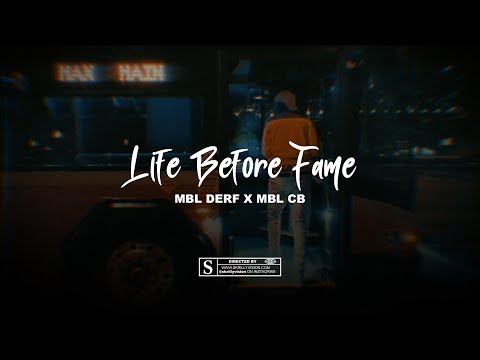 MBL DERF X MBL CB ||| Life Before Fame ||| Music Video ||| @skrillyvision