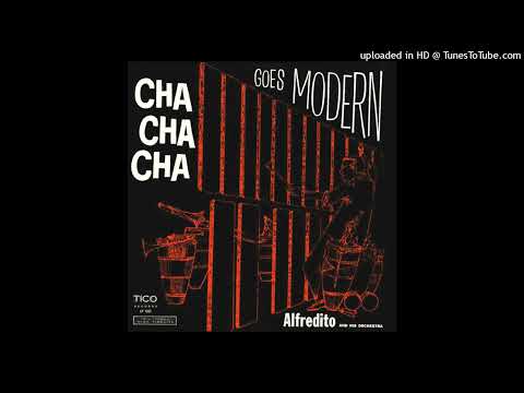 ALFREDITO'S MAMBO - ALFREDITO AND HIS ORCHESTRA