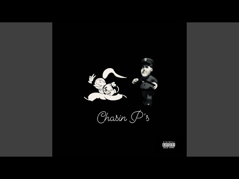 Chasin P’s