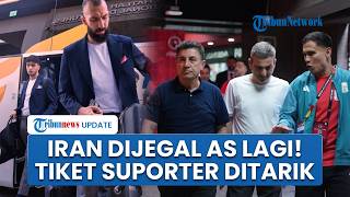 Iran Dijegal Lagi! Tiket Piala Dunia 2026 Milik Suporter Ditarik, Terancam Batal Tonton Laga Pembuka