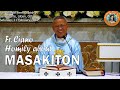 Fr Ciano Homily About MASAKITON 2 11 2023