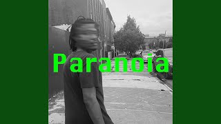Paranoia Music Video