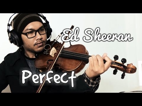 Ed Sheeran  - Perfect violin biola cover cukehabibi