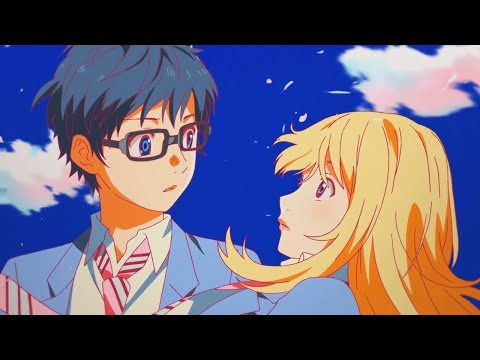 Your Lie in April OP/Opening Theme - Hikaru Nara