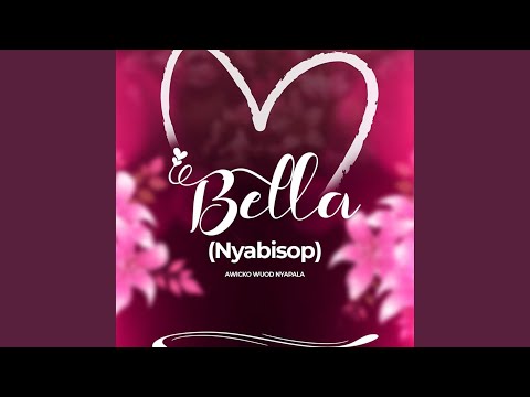 Bella (Nyabisop)