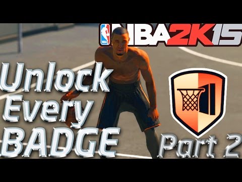 NBA 2K15 Tutorial Part 2! How To Unlock EVERY Badge in NBA 2K15 MyCAREER! Bruiser, Eraser + More!