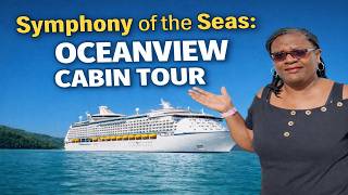 🚢 Symphony of the Seas Oceanview Cabin Tour
