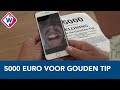 Beloning voor gouden tip mishandeling