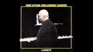 Kirk Lightsey Quartet plays "Eighty One" from album "First Affairs"