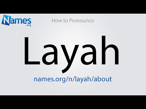 How to Pronounce Layah