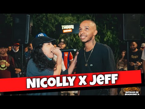 NICOLLY MC X JEFF | 1 FASE BATALHA DA BRASILANDIA #47