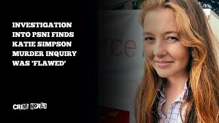 Download lagu Investigation into PSNI finds Katie Simpson murder inquiry was 'flawed' mp3 Download lagu Investigation into PSNI finds Katie Simpson murder inquiry was 'flawed' mp3