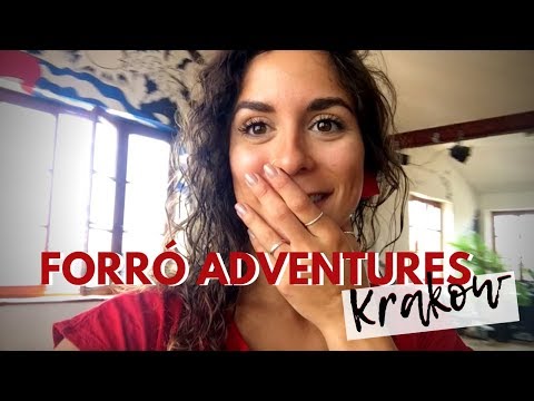 Forró Adventures | Krakow, July 2018