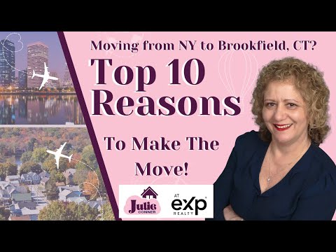 Moving From NY to Brookfield, CT? Top 10 Reasons To Make The Move!