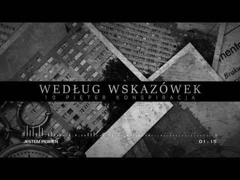 10 Pięter Konspiracja - Jestem Pewien