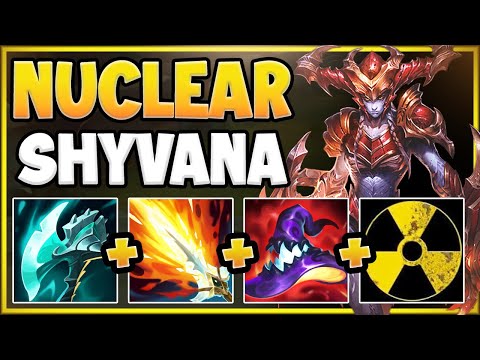 WTF RIOT!? THIS NUCLEAR SHYVANA BUILD 100% DEALS TOO MUCH DAMAGE! ONE E = ONE KILL!? - LoL Gameplay