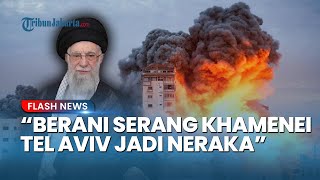 Rusia Ancam Israel dengan Balasan Mengerikan! Jika Serang Ali Khamenei, Tel Aviv Akan Jadi Neraka!