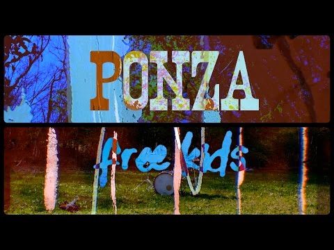 PONZA - Free Kids (Music Video)
