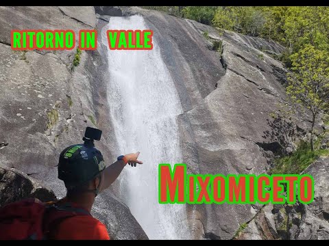 Val di Mello - Mixomiceto - Cascate del Ferro