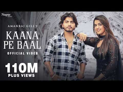 Kaana Pe Baal — watch video