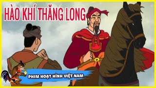 Hào Khí Thăng Long - Phim Hoạt Hình Lịch Sử Việt Nam Hay Nhất