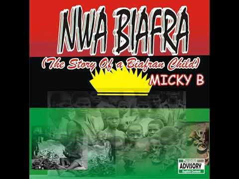 Micky Vibes - Nwa Biafra