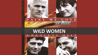 Download lagu MICHAEL LEARNS TO ROCK - WILD WOMEN LYRICS mp3