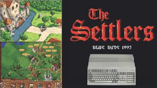 The Settlers Amiga 500 - C&M Plays